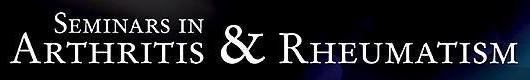 Seminars in Arthritis and Rheumatism